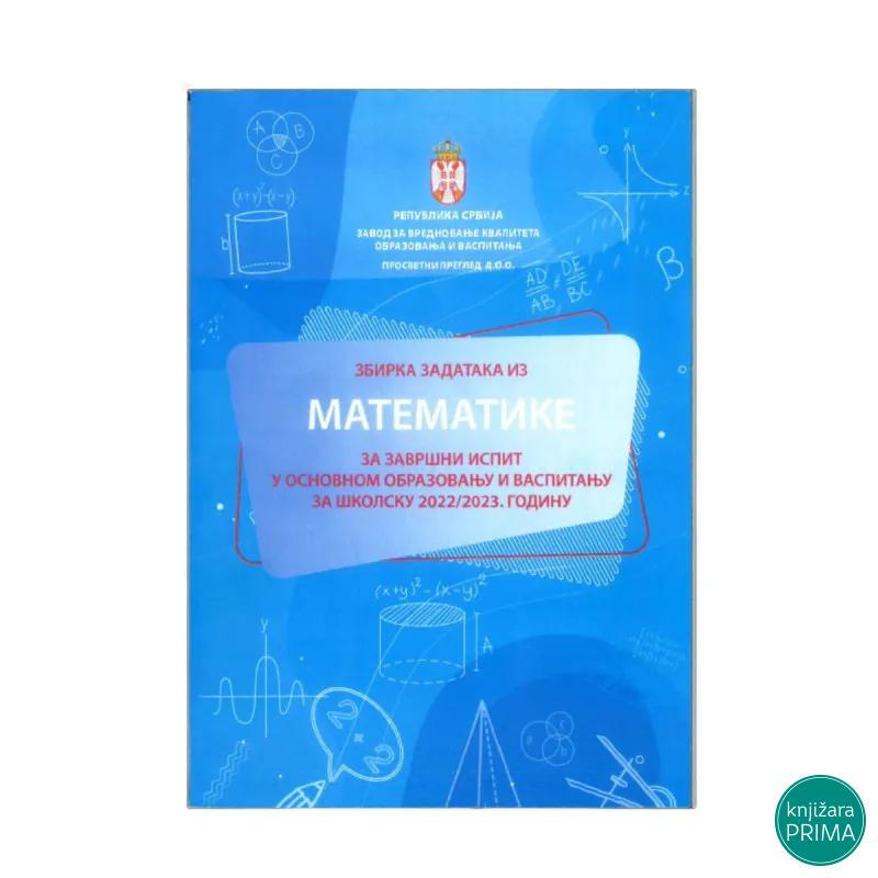 Zbirka zadataka za malu maturu - Matematika 