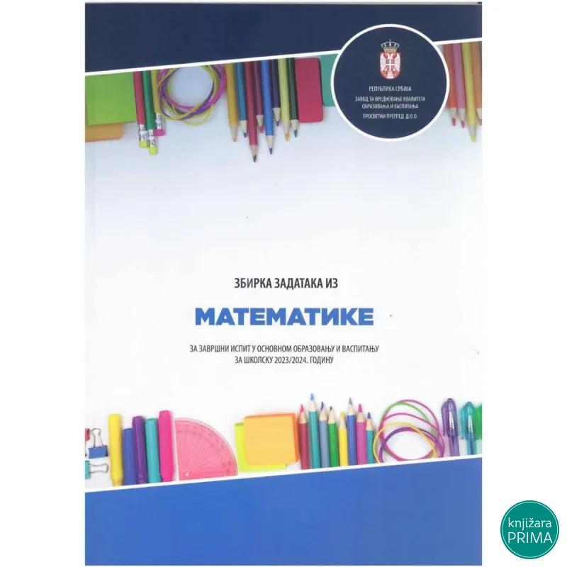 Zbirka zadataka za malu maturu - Matematika 2024 