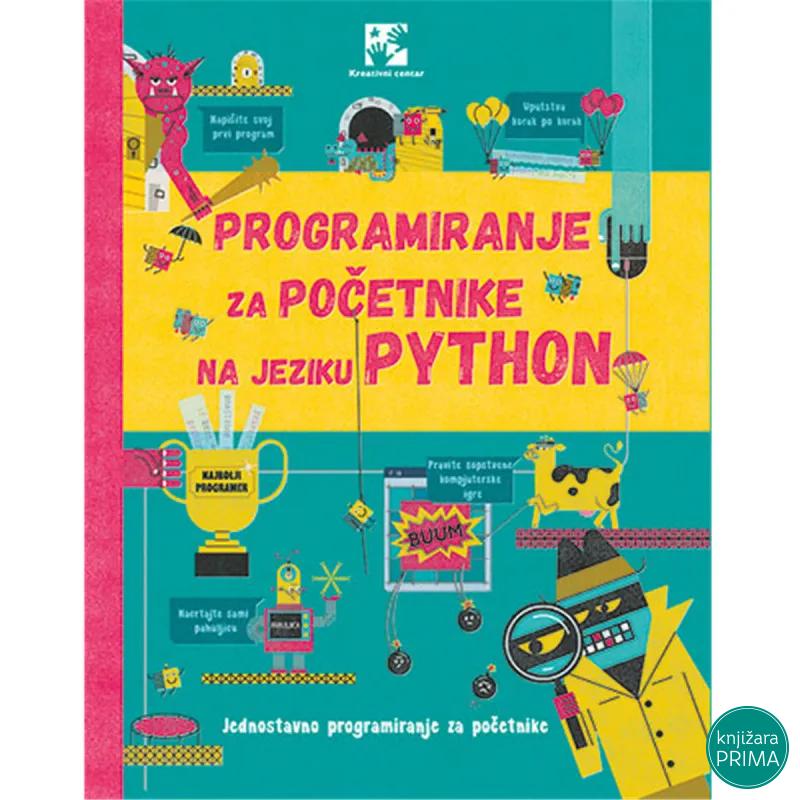 Programiranje za početnike na jeziku Python KREATIVNI CENTAR 