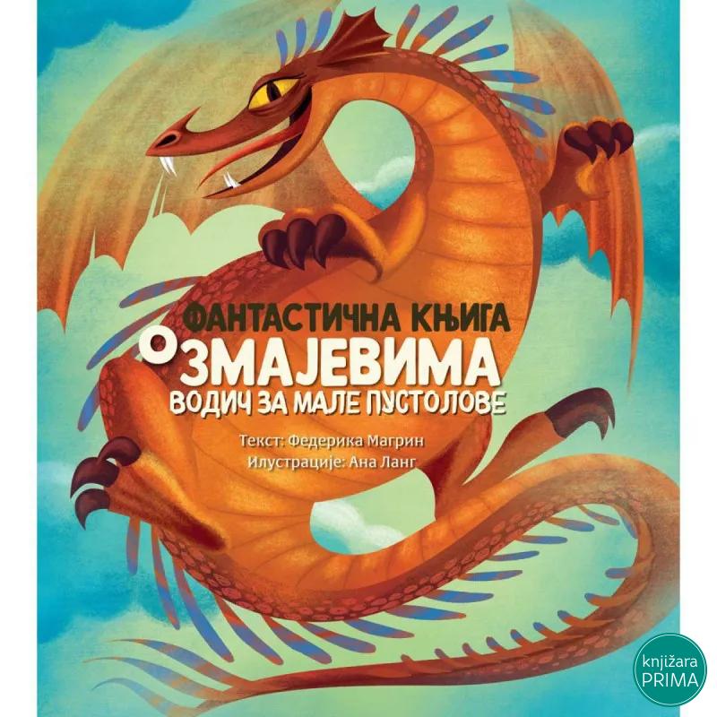 Fantastična knjiga o zmajevima VULKAN 